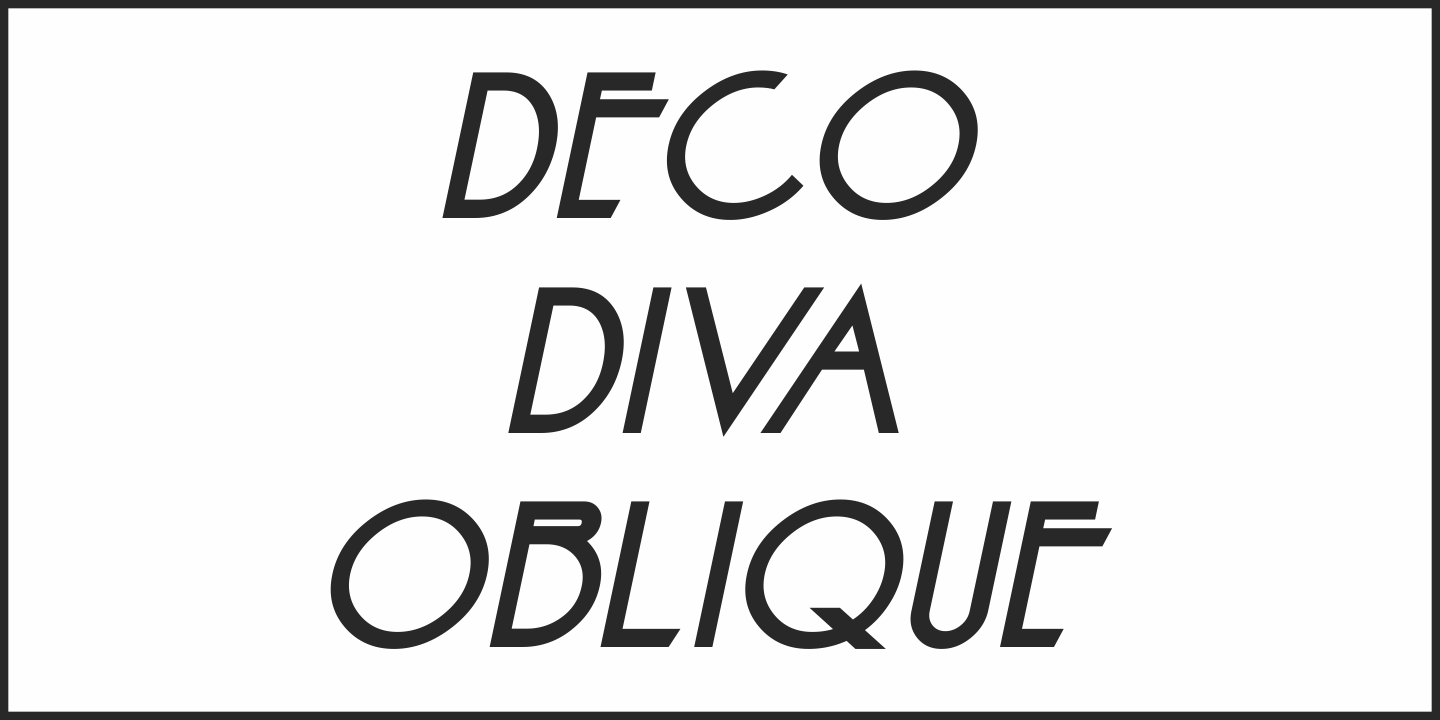 Ejemplo de fuente Deco Diva JNL Oblique